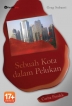 Sebuah Kota dalam Pelukan